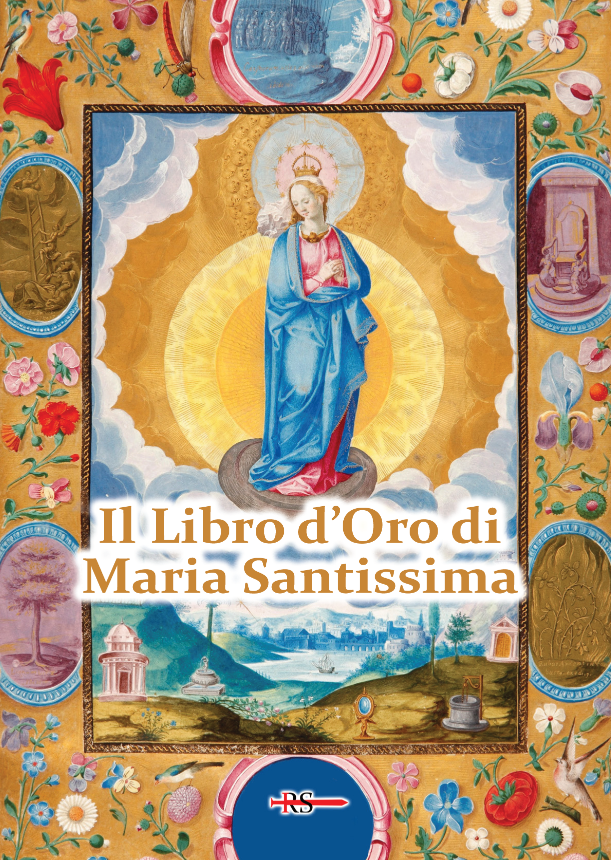 Il Libro d'Oro di Maria Santissima