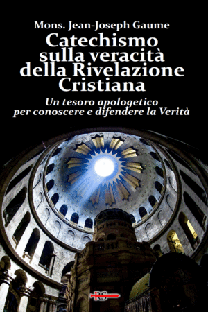 Catechismo sulla veracità della Rivelazione Cristiana