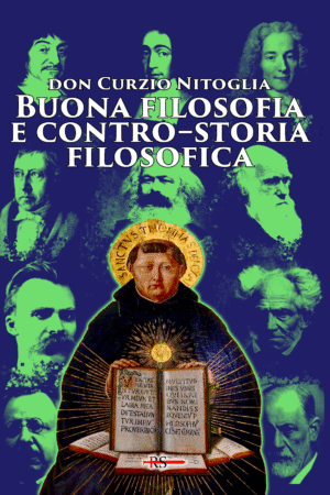 Buona filosofia e contro–storia filosofica. Dall’antichità pagana ad oggi
