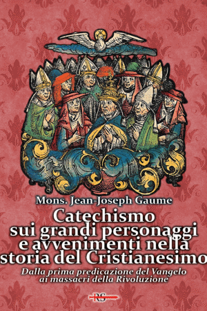 Catechismo sui grandi personaggi e avvenimenti nella storia del Cristianesimo